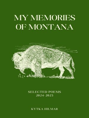 cover image of My Memories of Montana